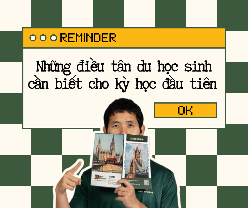 Những điều tân du học sinh anh cần biết cho kỳ học đầu tiên